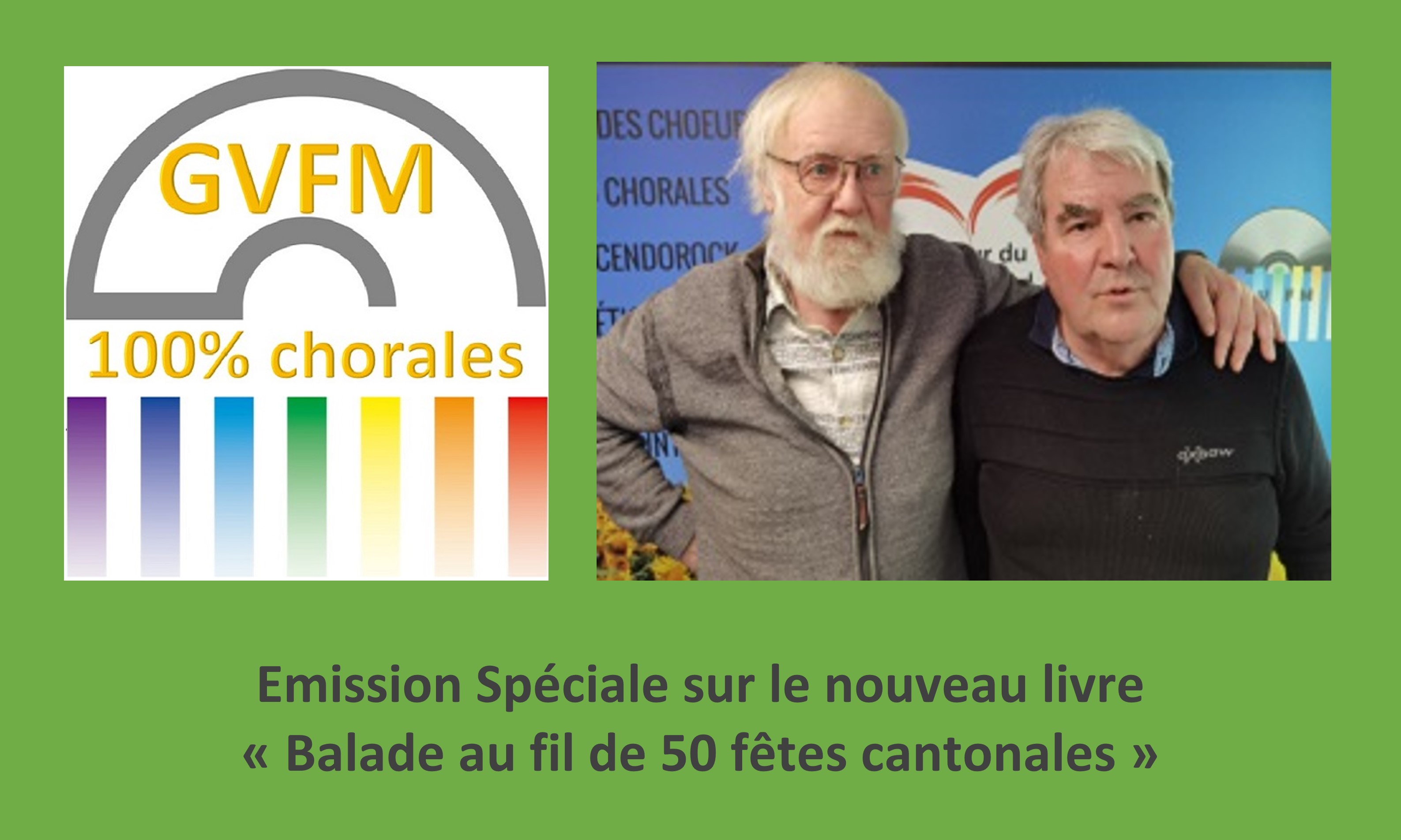 Emission Spéciale sur GVFM 
Alain Devalloné et Bernard Dutruy